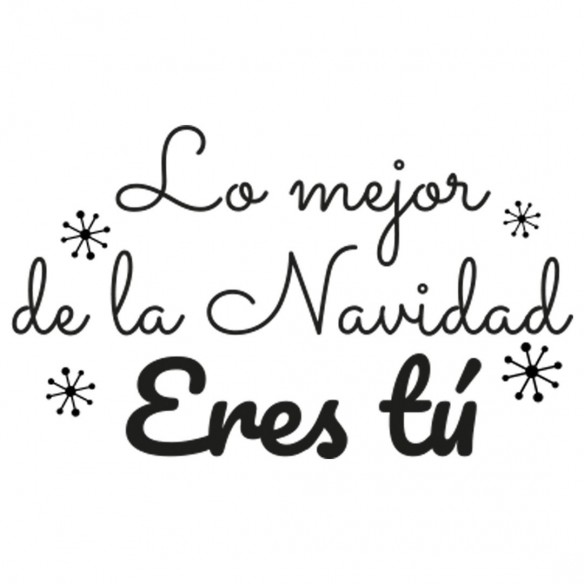  Frase Lo mejor de la Navidad Eres tú