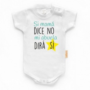 Body Si mamá DICE NO mi abuela DIRÁ SÍ - Manga Larga 2