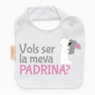 Babero Vols ser la meva PADRINA?