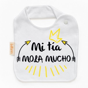 Babero Mi tía MOLA MUCHO