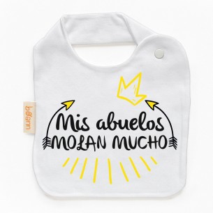 Babero Mis abuelos MOLAN MUCHO