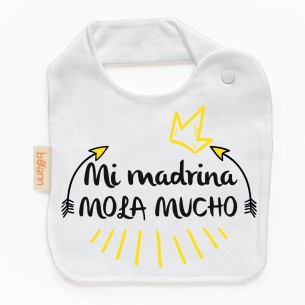 Babero Mi madrina MOLA MUCHO