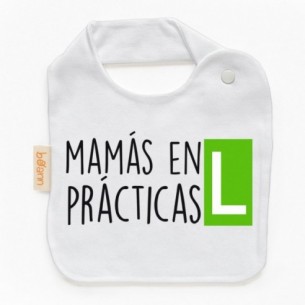 Babero MAMÁS EN PRÁCTICAS