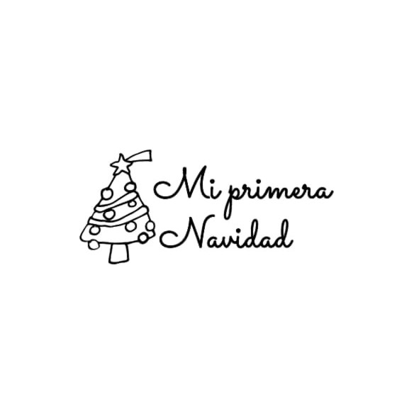 Frase ?? Mi primera Navidad